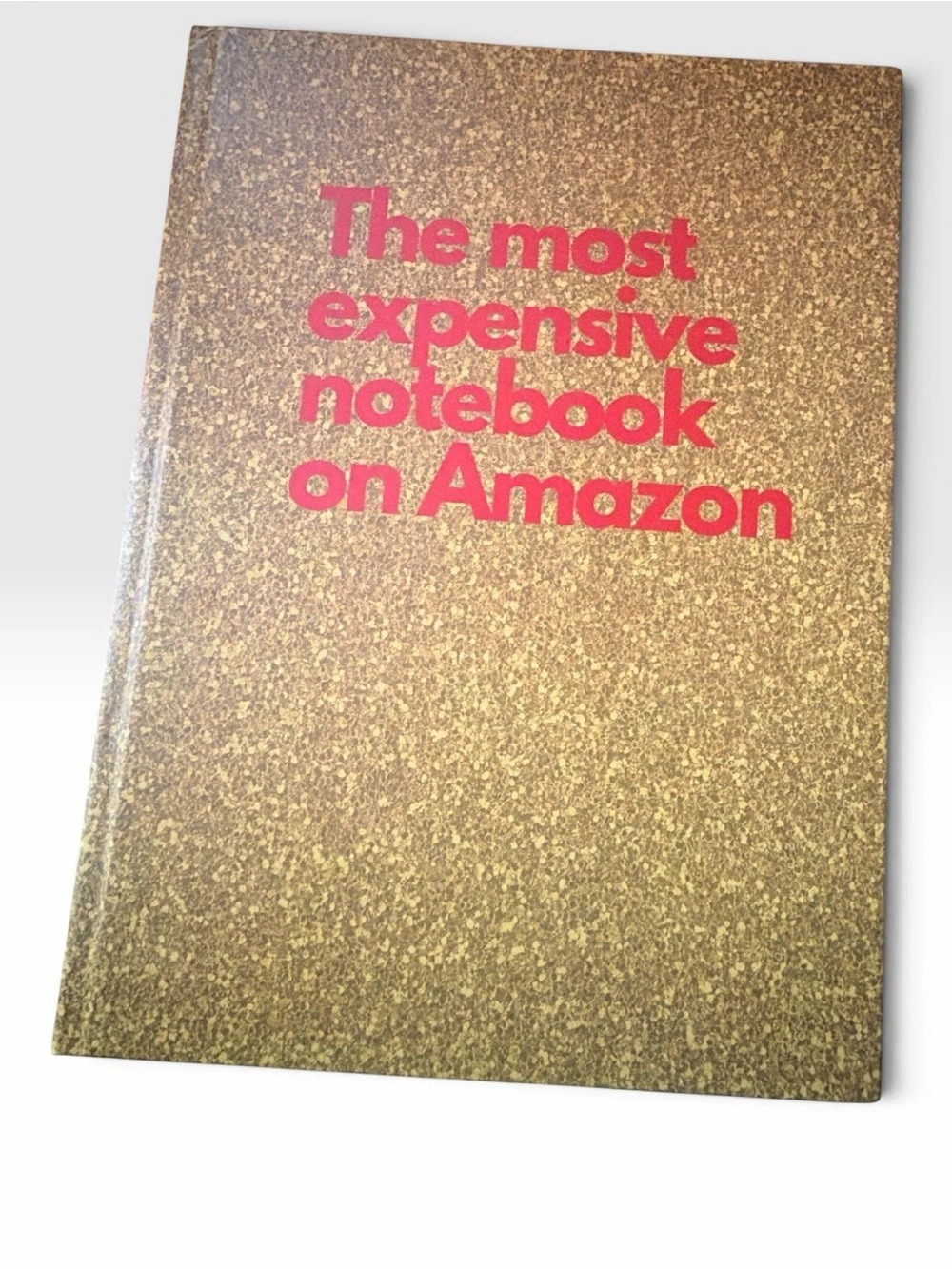 The Most Expensive Notebook on Amazon Hardcover Gold Notebook